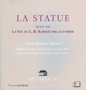Statue (La) suivi de La Vie de L. B. Alberti par lui-même | Alberti, Leon Battista