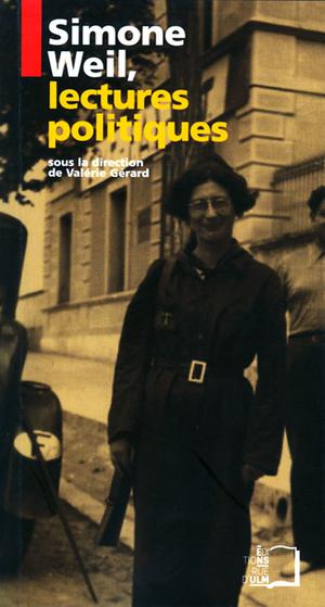 Simone Weil, lectures politiques | Gerard, Valérie