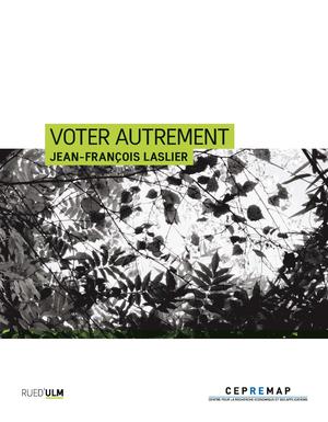 Voter autrement ? | Laslier, Jean-François