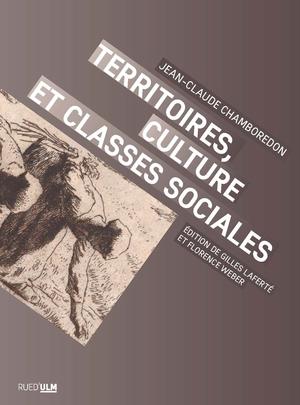 Territoire culture et classe sociale | Chamboredon, Jean-Claude