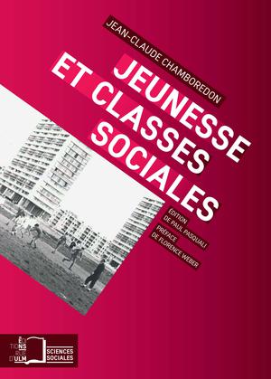 Jeunesse et classes sociales | Chamboredon, Jean-Claude