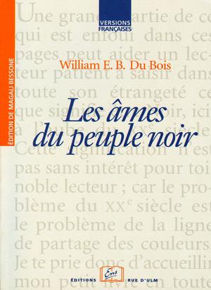 Les âmes du peuple noir | Du Bois, William E. B.