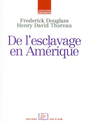 De l'esclavage en Amérique | Douglass, Frederick