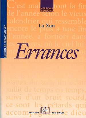 Errances | Lu, Xun