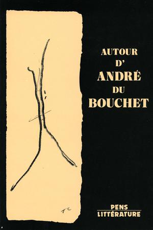 Autour d'André du Bouchet | Collot, Michel