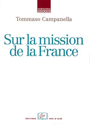 Sur la mission de la France | Campanella, Tommaso