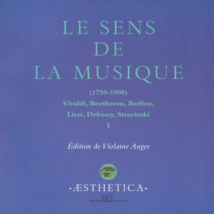 Sens de la musique (1750-1900) | Anger, Violaine
