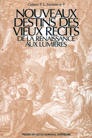 Nouveaux destins des vieux récits | Collectif