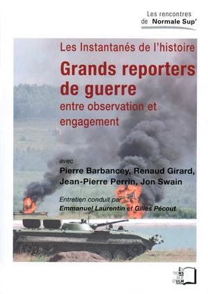 Grands reporters de guerre | Laurentin, Emmanuel