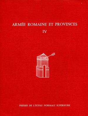 Armée romaine et provinces Vol. IV | Collectif