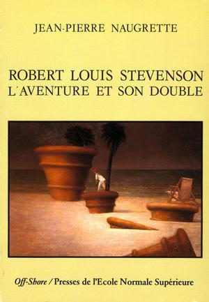 Robert Louis Stevenson | Naugrette, Jean-Pierre