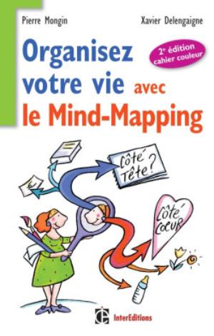 Organisez votre vie avec le mind-mapping | Mongin, Pierre
