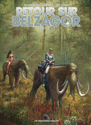 Retour sur Belzagor T1 | Zuccheri, Laura