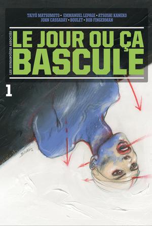 Le Jour où ça bascule T1 | Bilal, Enki