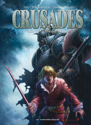 Crusades T2 : La Porte d'Hermès | Izu