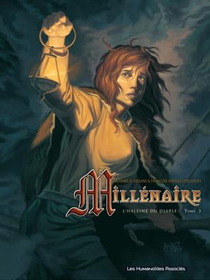 Millénaire T3 : L'Haleine du Diable | Nolane, Richard D.