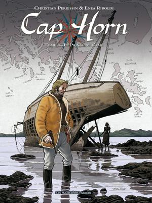 Cap Horn T4 : Le Prince de l'âme | Perrissin, Christian