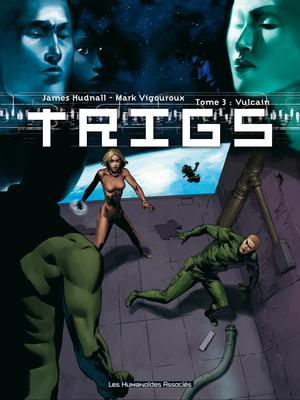 Trigs T3 : Vulcain | Hudnall, James