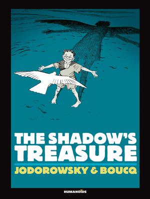 Le Trésor de l'ombre | Jodorowsky, Alejandro