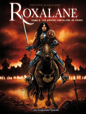 Roxalane T2 : Les Quatre chevaliers de pierre | Galliano, Patrick