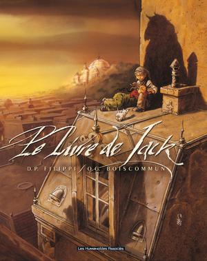 Les Livres de vie T1 : Le Livre de Jack | Filippi, D-P
