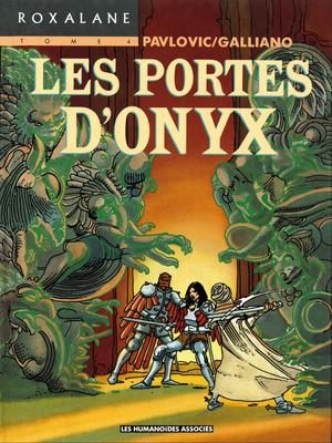 Roxalane T4 : Les Portes d'Onyx | Galliano, Patrick