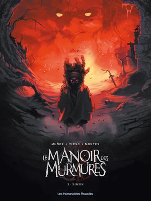 Le Manoir des murmures T3 : Simon | Muñoz, David