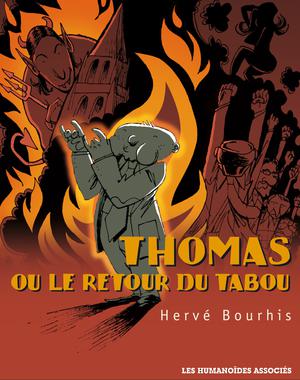Thomas ou le retour du Tabou | Bourhis, Herve