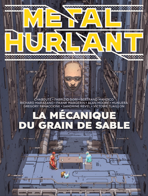 Métal Hurlant N°10 : La Mécanique du grain de sable | Dori, Fabrizio