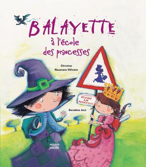 Balayette à l'école des princesses | Naumann-Villemin, Christine