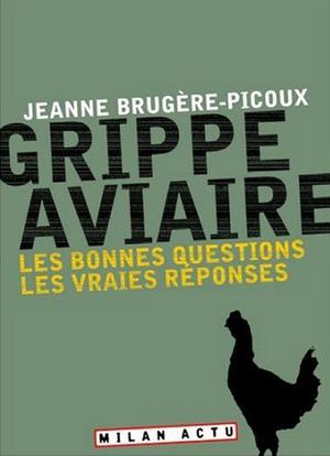 Grippe aviaire | Brugère-Picoux, Jeanne