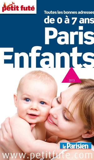 Paris Enfants 2013 (avec photos et avis des lecteurs) | Auzias, Dominique