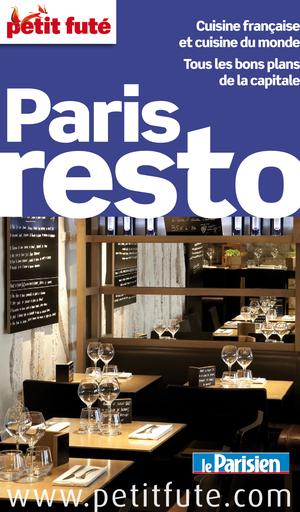 Paris Resto 2013 (avec avis des lecteurs) | Auzias, Dominique