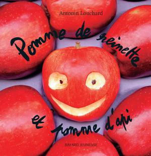 Pomme de reinette et pomme d'api | Louchard, Antonin