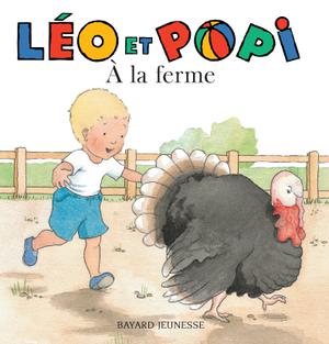 Léo et Popi A la ferme | Clément, Claire