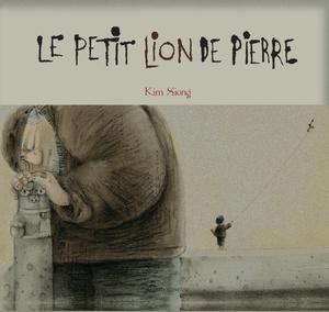 Le petit lion de pierre | Xiong, Kim