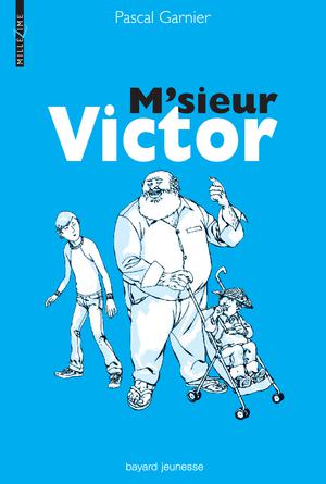 M'sieur Victor | Garnier, Pascal