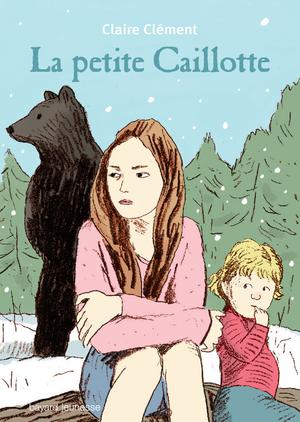 La petite Caillotte | Clément, Claire
