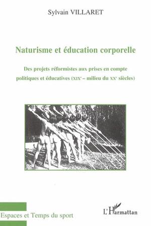 Naturisme et éducation corporelle | Villaret, Sylvain