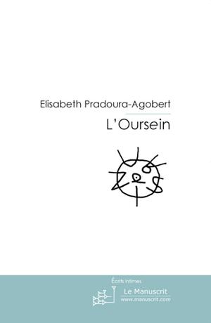 L'oursein | Pradoura-Agobert, Elisabeth