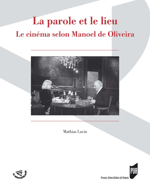 La parole et le lieu | Lavin, Mathias