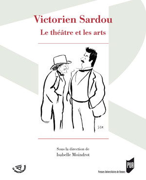 Victorien Sardou | Moindrot, Isabelle