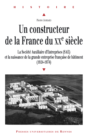 Un constructeur de la France du XXe siècle | Jambard, Pierre