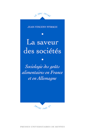 La saveur des sociétés | Pfirsch, Jean-Vincent