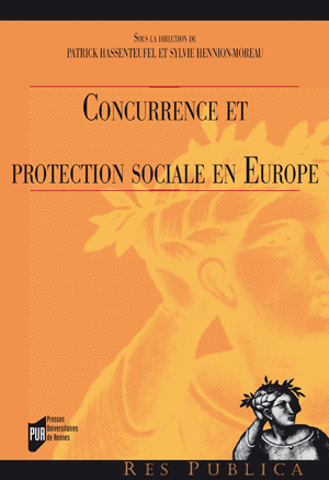 Concurrence et protection sociale en Europe | Hennion-Moreau, Sylvie