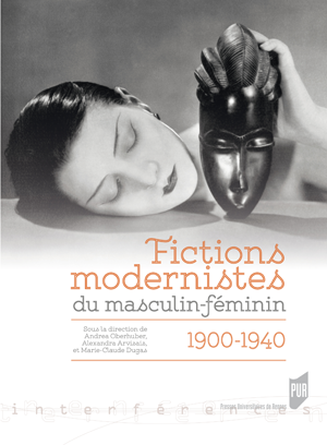 Fictions modernistes du masculin-féminin | Dugas, Marie-Claude