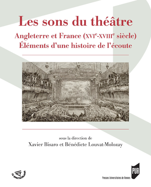 Les sons du théâtre | Louvat-Molozay, Bénédicte