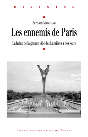 Les ennemis de Paris | Marchand, Bernard