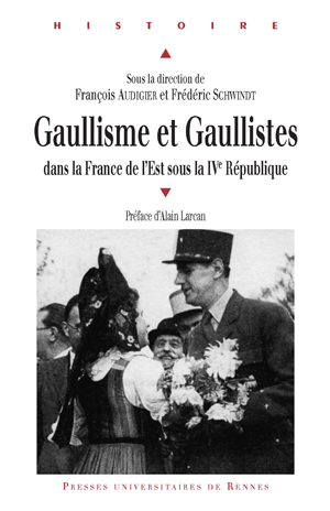 Gaullisme et gaullistes | Schwindt, Frédéric