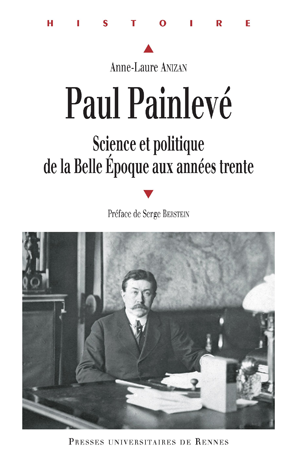 Paul Painlevé | Anizan, Anne-Laure